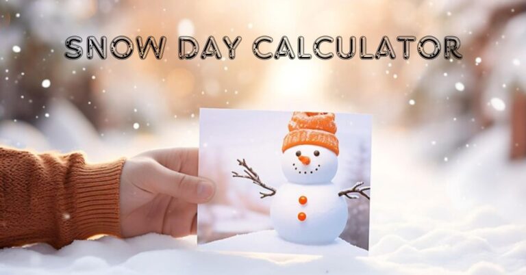 Snow Day Calculator