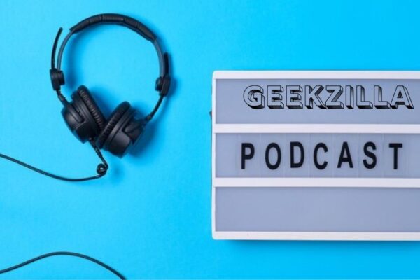 geekzilla podcast