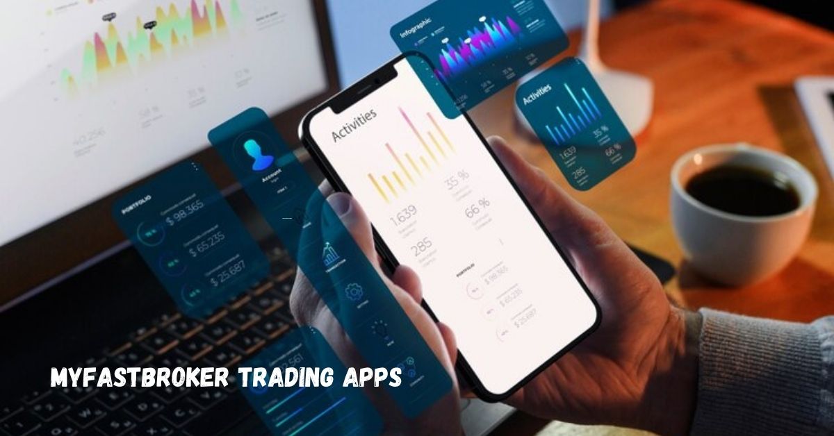 MyFastBroker Trading Apps