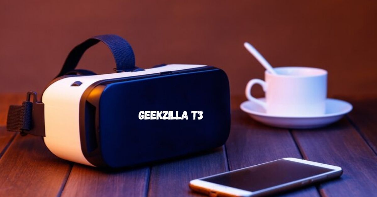 geekzilla t3