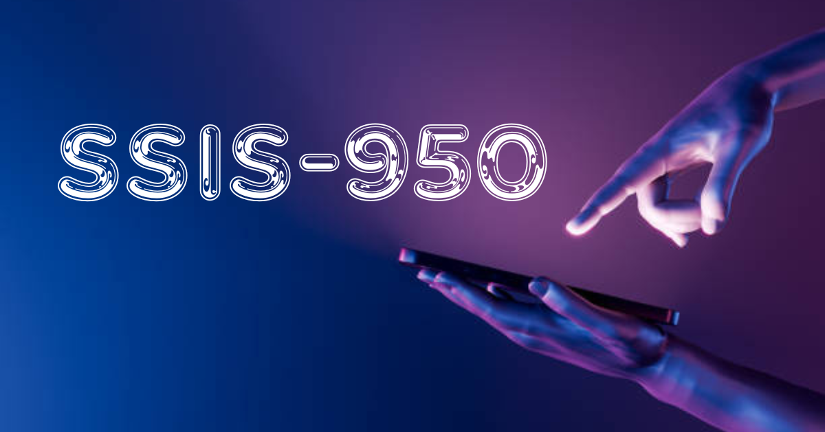 ssis-950