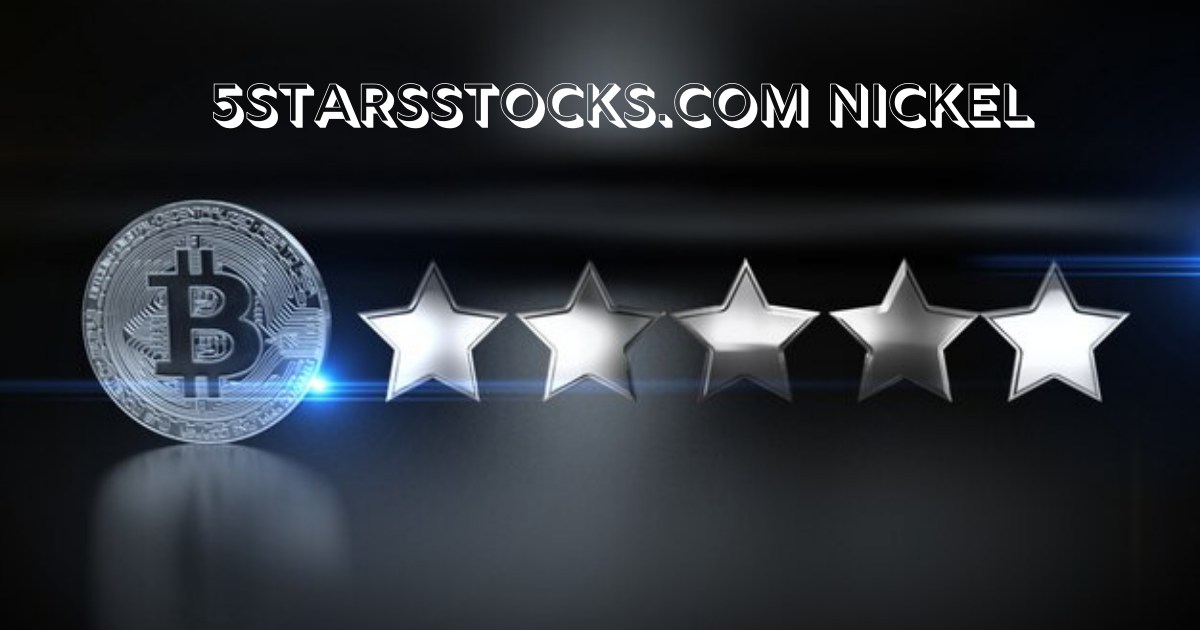 5starsstocks.com nickel