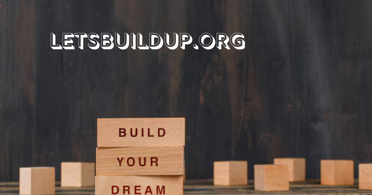 Letsbuildup.org