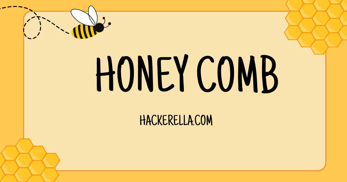 honey comb