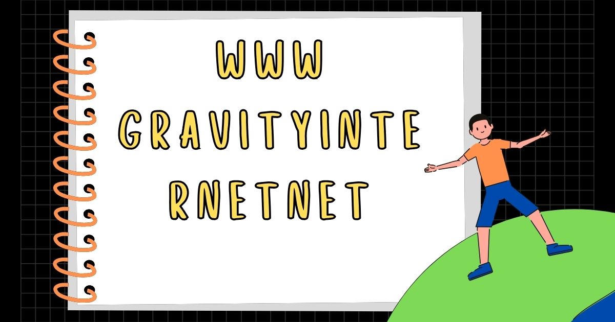 www. gravityinternetnet