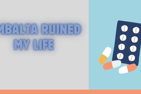 cymbalta ruined my life