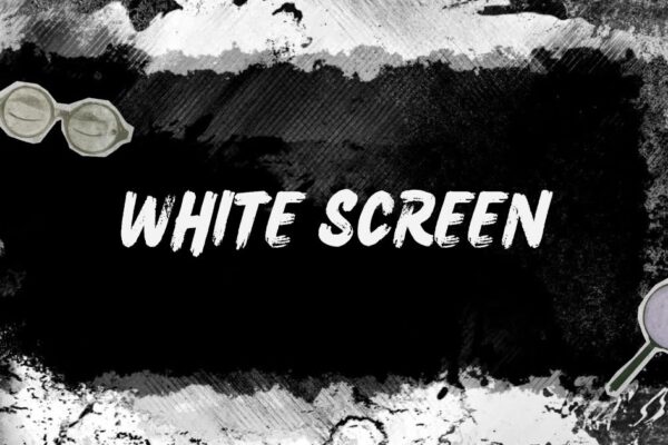 white screen