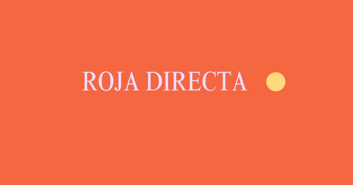 roja directa