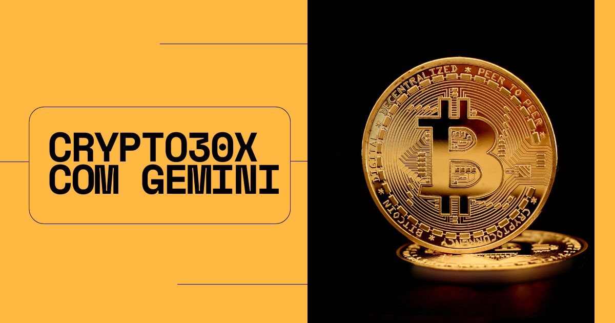 crypto30x.com gemini