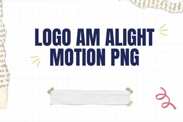 logo am alight motion png