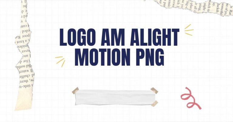 Logo AM Alight Motion PNG: Everything You Need to Know
