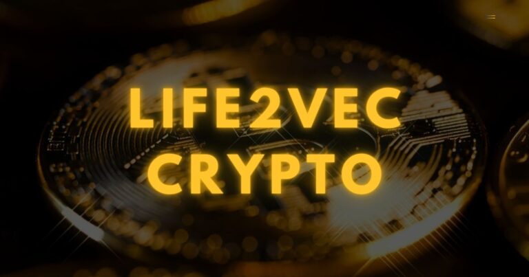 Life2Vec Crypto: A Revolutionary Approach to Blockchain