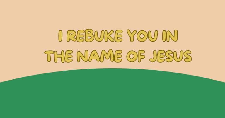 I Rebuke You in the Name of Jesus: Power of Spiritual Authority