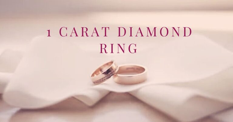 1 Carat Diamond Ring: A Comprehensive Guide to Choosing the Perfect Sparkler