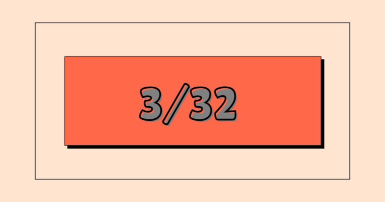 3/32​