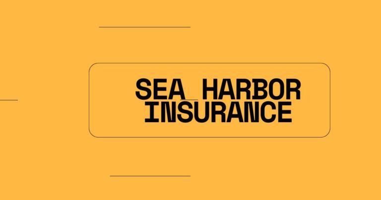 sea harbor insurance