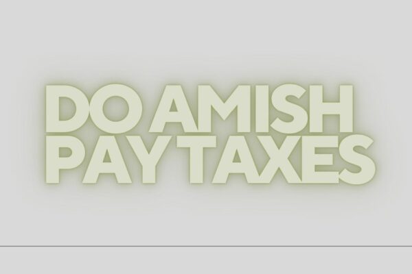 do amish pay taxes