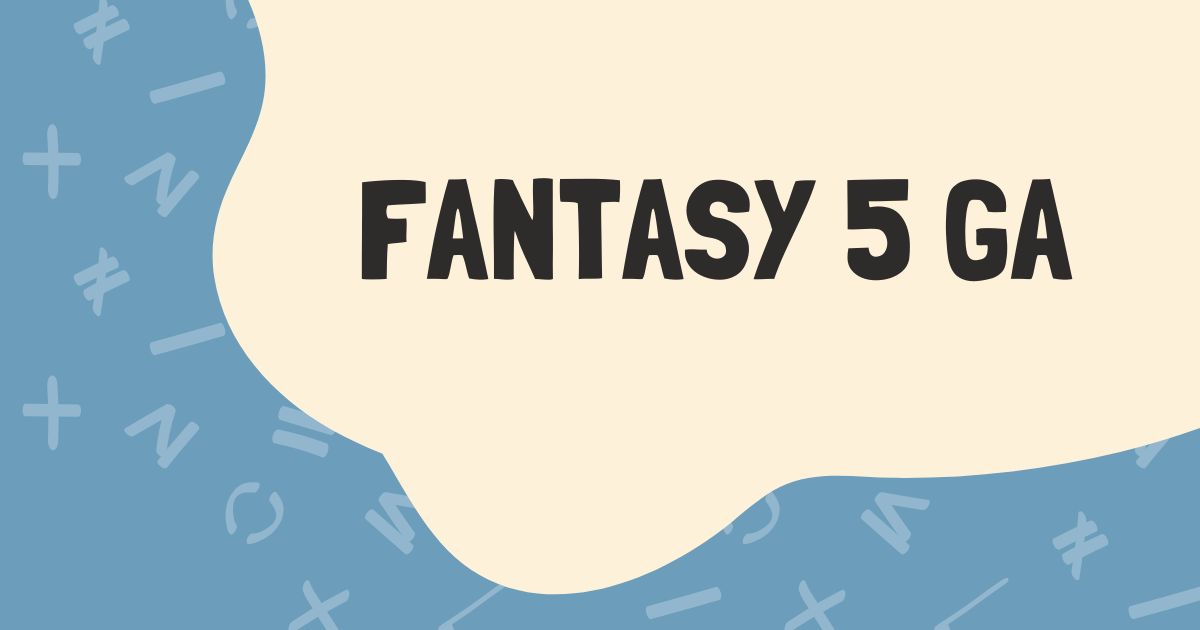 fantasy 5 ga​