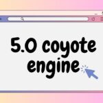 5.0 coyote engine​