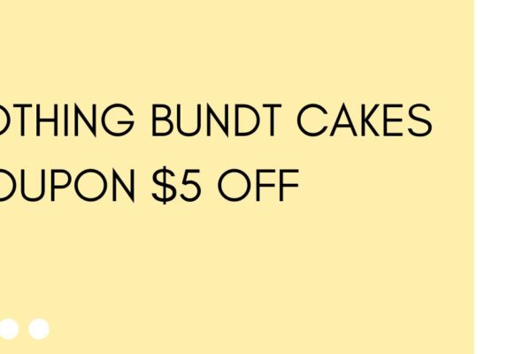 Nothing Bundt Cakes Coupon $5 Off: Sweet Deals Unwrapped nothing bundt cakes coupon $5 off