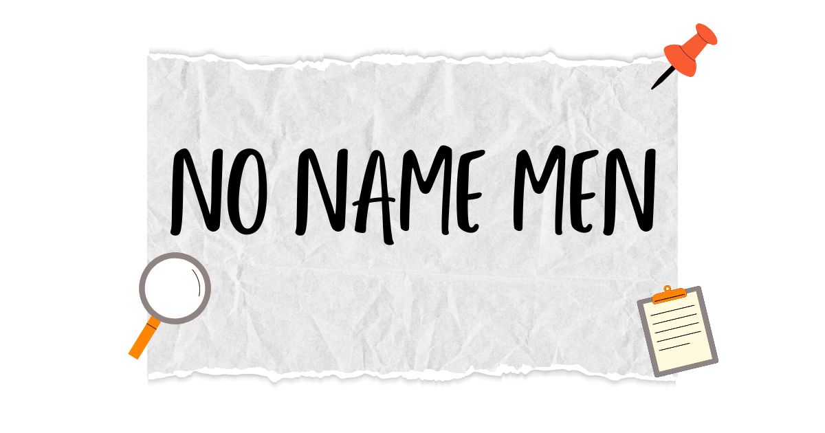 no name men