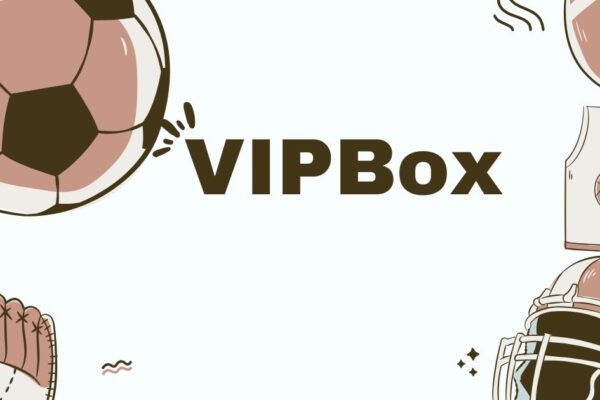 VIPBox Live Sports Streaming – Watch Games for Free VIPBox