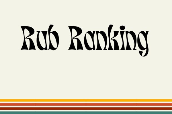 Rub Ranking Explained: What It Means and Why It Matters Rub Ranking