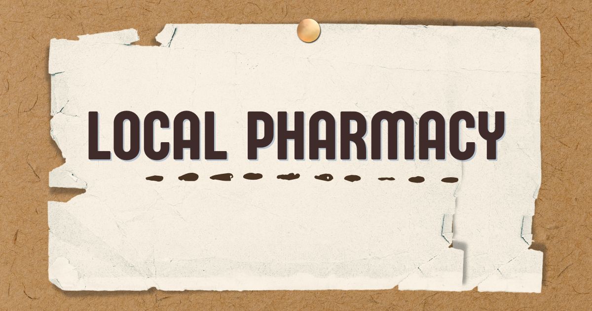 local pharmacy