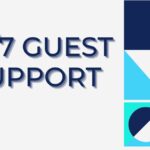24/7 Guest Support