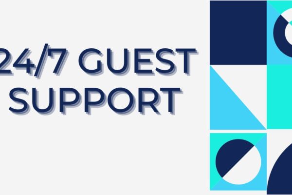 24/7 Guest Support: The Ultimate Guide to Around-the-Clock Customer Care 24/7 Guest Support