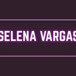Selena Vargas
