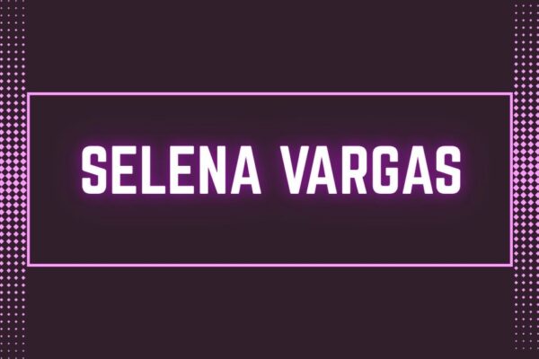 Selena Vargas