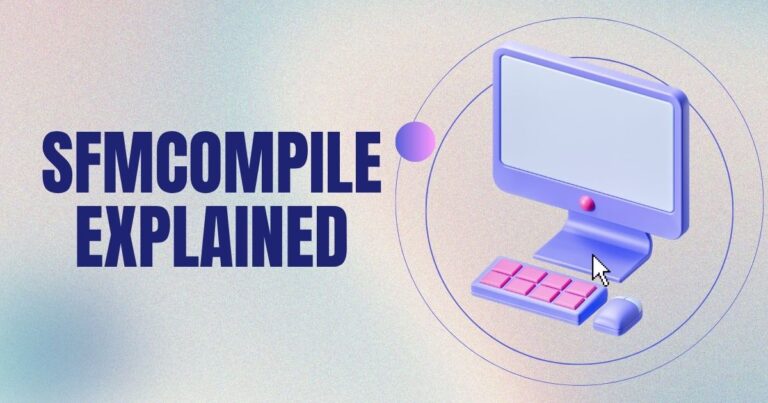 SFMCompile Explained