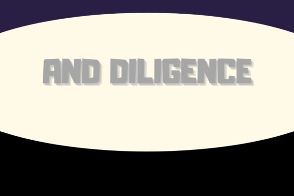 Diligence and Success: How Hard Work Shapes Your Future and diligence