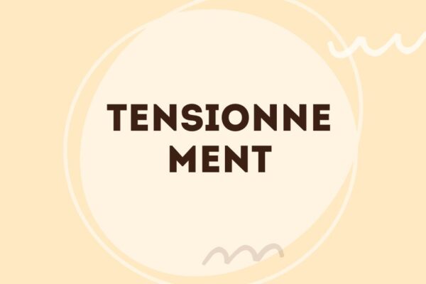 tensionnement