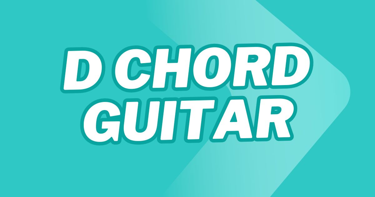 d chord guitar