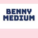 benny medium