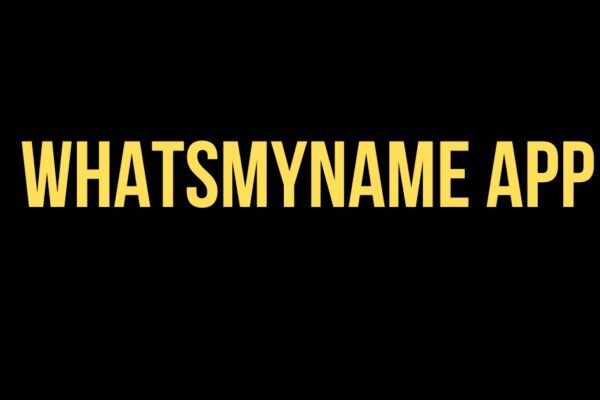 WhatsMyName App Features Identity Lookup Innovation whatsmyname app
