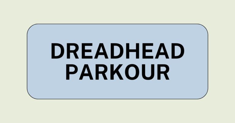 dreadhead parkour