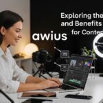 Exploring the Features and Benefits of awius for Content Creators