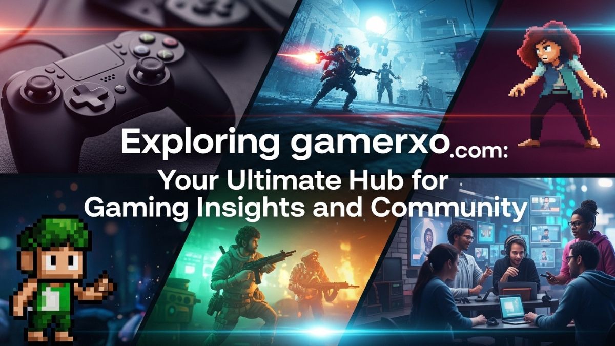 Exploring gamerxo dot com: Your Ultimate Hub for Gaming Insights and Community